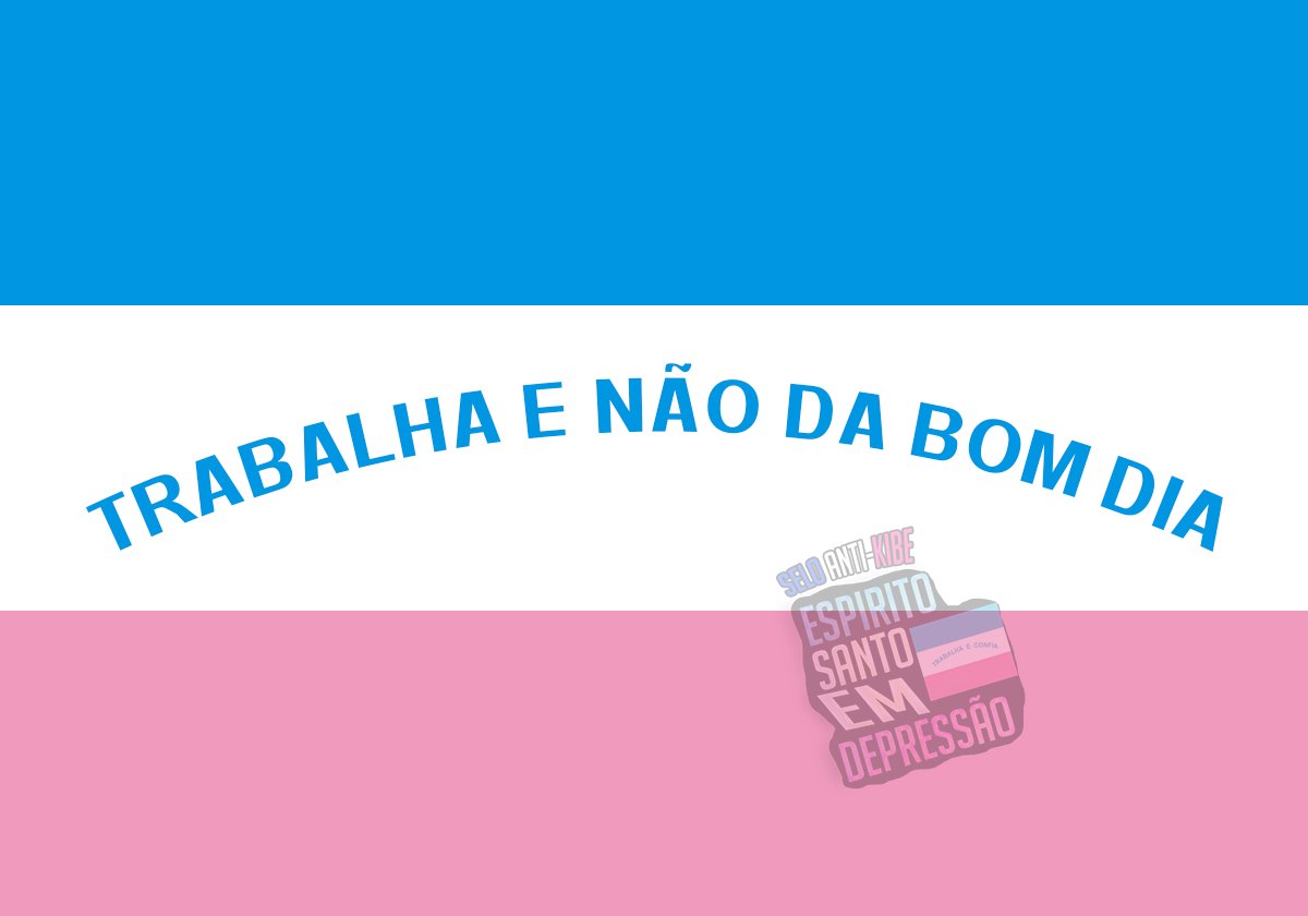 ESemDepressao's tweet photo. Bandeira do ES deveria ser essa https://t.co/LwyHJB1RH9