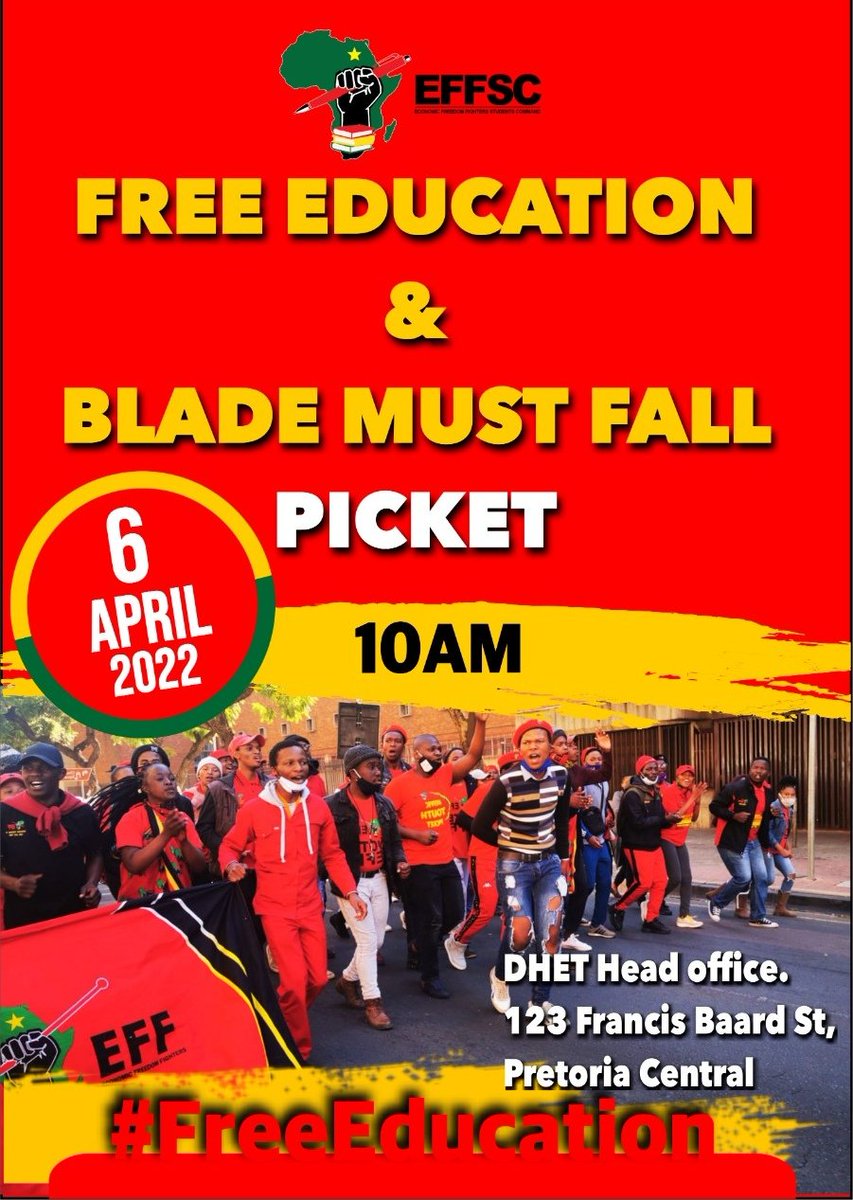 EFFYouthCommand's tweet image. [Ongoing Mass Action 🚨]

Tomorrow, 6 April 2022, the EFF Students’ Command will be continuing its picket against the useless pseudo-communist, Minister Blade Nzimande.

NSFAS is a failed project of DHET. We demand #FreeEducationNow!

#BladeMustFall

@EFFSouthAfrica