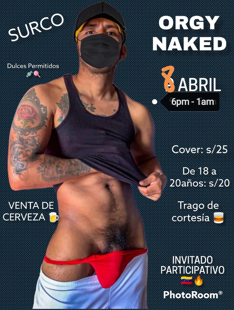 LatinViciousPe's tweet photo. VIERNES 8 de abril de 6:00pm a 1:00am REU ORGY NAKED en Surco (frente al Mall del Sur)

📌Ingreso general: s/25

🔥PREPAGO: s/20 (hasta el 07 de abril) 
🔥PROMO: s/20 de 18 a 20 años 
🔥PROMO 2 X S/40 (llegar juntos) 
Dress code: Desnudo 🚫🩲
Dale RT🔃 y participa un FREE PASS https://t.co/mO3TBryncr
