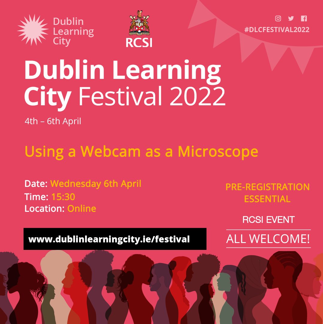 RCSI_Engage's tweet photo. Last two @RCSI_Irl  online #lifelonglearning events tomorrow for the final day of #DLCFESTIVAL2022 11am Bugs, infections &amp; #antibiotics" with @Dfitzhughes👉https://t.co/UifUP5to1e &amp; 3.30pm "How to build and use a webcam as a #microscope @IngmarSchoen👉https://t.co/s4sIKktpKp https://t.co/Hfeis54uJL