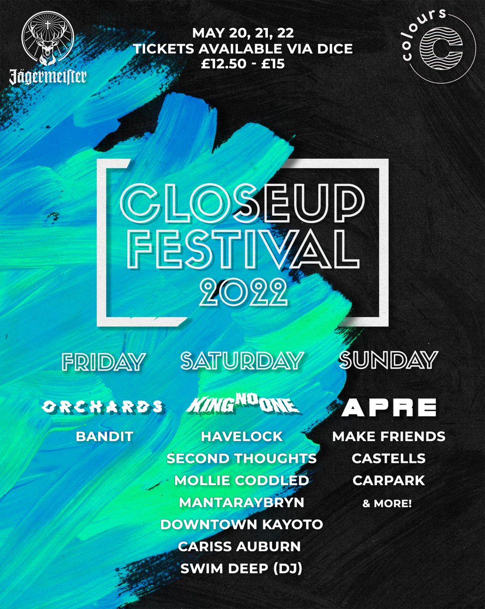 CloseUp (@closeuppromo) on Twitter photo ICYMI :: CloseUp Festival 2022 (w/ <a href="/JagerUK/">Jägermeister UK</a>) hits <a href="/ColoursHoxton/">Colours Hoxton</a> over 3 days this May. (20-22).
FRI :: <a href="/Orchardslive/">🪐 Orchards 🪐</a> + @banditmusicuk
SAT :: <a href="/KNOmusicUK/">follow @KNOinnit, saved @</a> + <a href="/secondthoughts0/">second thoughts</a> + <a href="/mollieiscoddled/">Mollie Coddled</a> & more.
SUN :: <a href="/Apreband/">APRE</a> + <a href="/realmakefriends/">make friends.</a> + <a href="/carparkband/">Carpark</a> & more.
tix via <a href="/dicefm/">DICE</a> 💜💙 ICYMI :: CloseUp Festival 2022 (w/ <a href="/JagerUK/">Jägermeister UK</a>) hits <a href="/ColoursHoxton/">Colours Hoxton</a> over 3 days this May. (20-22).
FRI :: <a href="/Orchardslive/">🪐 Orchards 🪐</a> + @banditmusicuk
SAT :: <a href="/KNOmusicUK/">follow @KNOinnit, saved @</a> + <a href="/secondthoughts0/">second thoughts</a> + <a href="/mollieiscoddled/">Mollie Coddled</a> & more.
SUN :: <a href="/Apreband/">APRE</a> + <a href="/realmakefriends/">make friends.</a> + <a href="/carparkband/">Carpark</a> & more.
tix via <a href="/dicefm/">DICE</a> 💜💙