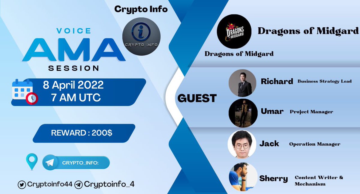 📢 𝐖𝐄're thrilled to announce our next #VOICE_AMA with @DragonsMidgard 
on 8th April, 2022, 7AM UTC

💰 Reward Pool: 200$
📍 Venue: t.me/CryptoINFO_4

〽️𝐑𝐔𝐋𝐄𝐒;
✅ Follow @CryptoInfo44 &amp; 
@DragonsMidgard 
✅ Like And Retweet 
✅ You Can Must Join Voice AMA For Rewards