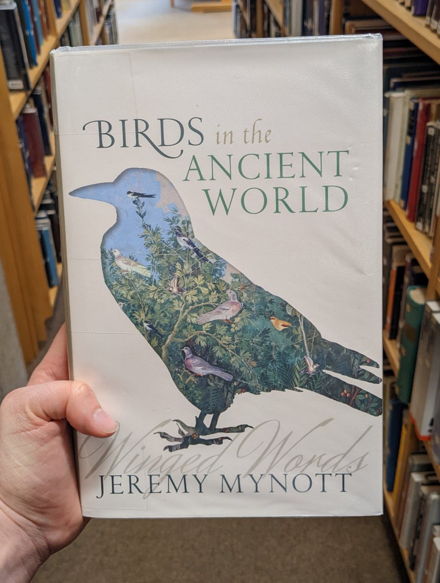 CFLcam's tweet photo. 2/5 
Birds in the ancient world : winged words by Jeremy Mynott (Oxford University Press, 2018) 

Find it at classmark D 9 48 

#classicslibrary #spring #classicalworld https://t.co/Bs2ugGSga1