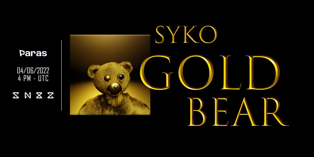 SykoNearBears's tweet photo. 🚨🚨🚨🚨🚨''SYKO GOLDBEAR'' AUCTION🚨🚨🚨🚨🚨
Proud to announce the Syko Squad has finished its first voting on the road to the SYKODAO !
Due to this we will hold an open auction for a Super Rare SYKO GOLDBEAR on @ParasHQ 

#NEARnft #NFT #NEAR 

details👇 https://t.co/HoqkN2bEkf