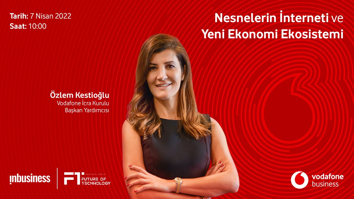 Vodafone Business sponsorluğunda ve @inbusiness dergisi öncülüğünde 7 Nisan’da gerçekleştirilecek Future of Tech webinar serisinin ikinci etkinliğinde konumuz: “Nesnelerin İnterneti ve Yeni Ekonomi Ekosistemi”. Kayıt ve detaylı bilgi için: bit.ly/3DKmNYZ