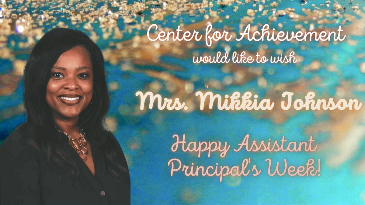 Happy Assistant Principals Week!
<a href="/CFAlionsr2/">CFA Lions</a> 
<a href="/MikkiaJohnson/">Mikkia Johnson</a>
