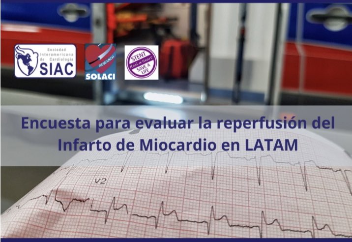 ENCUESTA PARA EVALUAR LA REPERFUSION DEL #STEMI EN LATINOAMÉRICA 👩🏾‍⚕️Encuesta abierta a cardiólogos/as y urgenciologos/as 🗓 Todo Abril ⏰La completas en 5 min. Link 👉🏻siacardio.com/academia/inves… - Organizado por @SIAC_cardio @EmergenciasSiac @IC_SIAC @SOLACI3 @SSL_Argentina