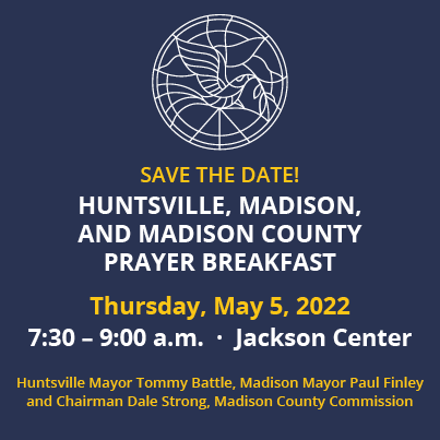 We are one month away from the Huntsville, Madison City, and Madison County Prayer Breakfast. We look forward to bringing our community together for a day of prayer on May 5, 2022. 

Click here to secure your tickets or table: bit.ly/PrayerBreakfas…