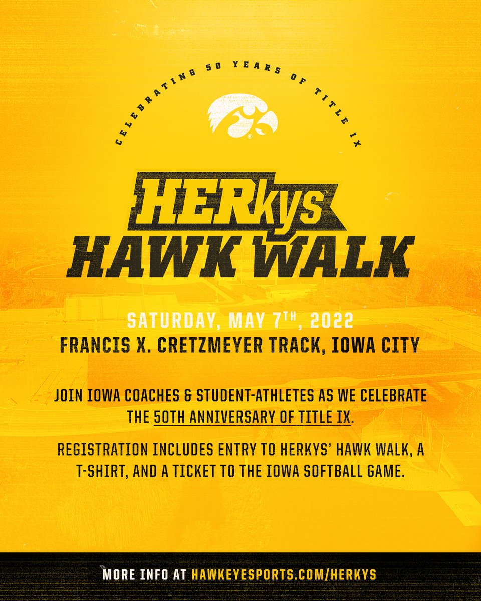 TheIowaHawkeyes's tweet photo. 🎉 It's a 𝗰𝗲𝗹𝗲𝗯𝗿𝗮𝘁𝗶𝗼𝗻 🎉

Join us as we celebrate the 50th anniversary of Title IX at 𝗛𝗘𝗥𝗸𝘆𝘀' 𝗛𝗮𝘄𝗸 𝗪𝗮𝗹𝗸 on Saturday, May 7. 

More info/registration details ⤵️
https://t.co/K8Kdsj2XMW

#Hawkeyes x #FightForIowa https://t.co/nvUFKutf7w