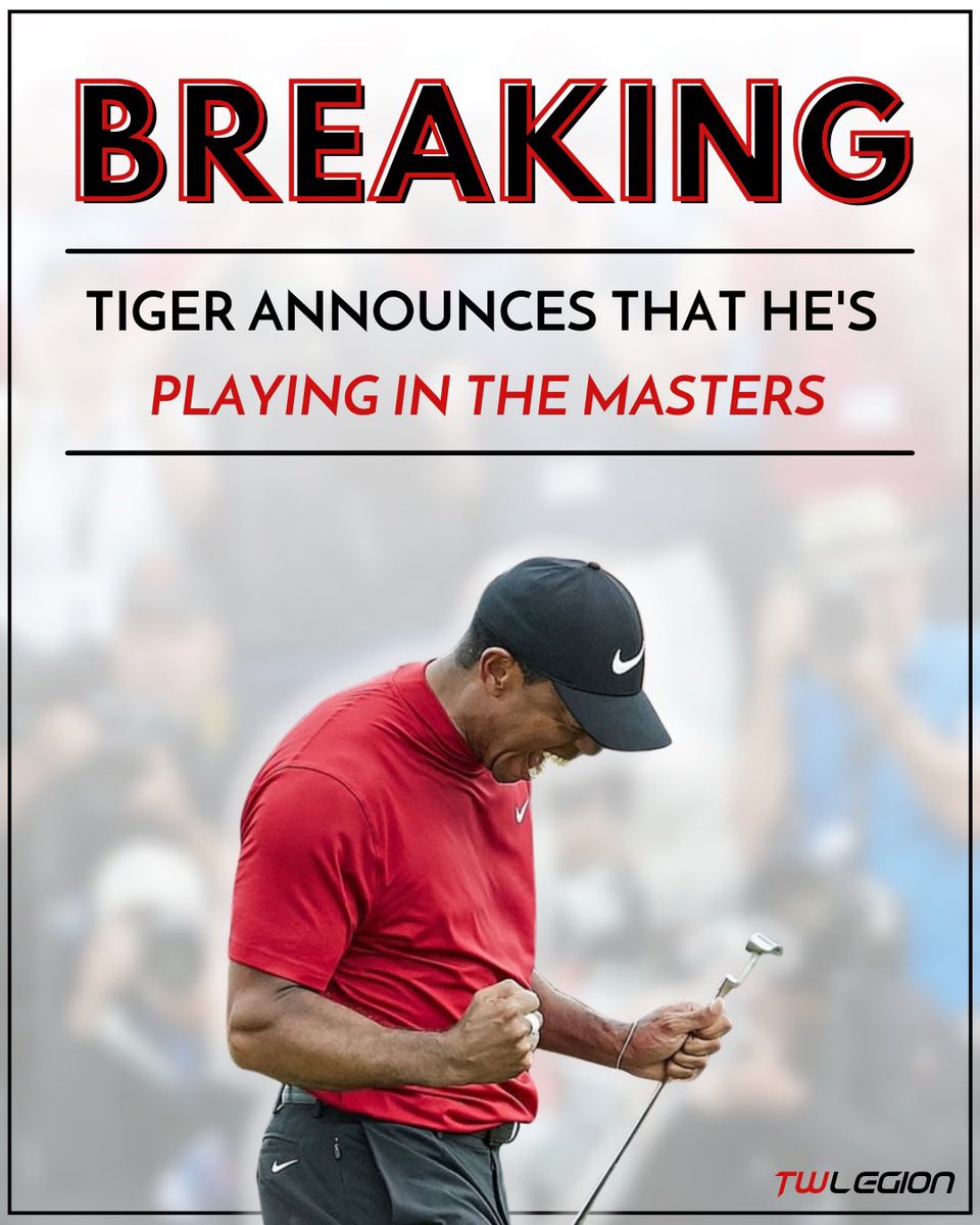 🚨#BREAKING: Tiger Woods is playing in the 2022 Masters.