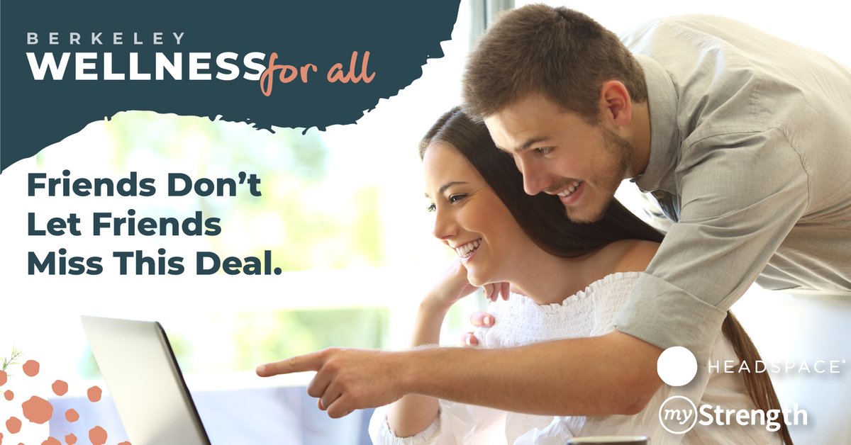Have you gotten your FREE subscription to MyStrength or HeadSpace yet? Have your friends gotten theirs!

What are you waiting for? Subscriptions are FREE for anyone living, working, or going to school in Berkeley!

Get yours now:
helpathandca.org/berkeley/