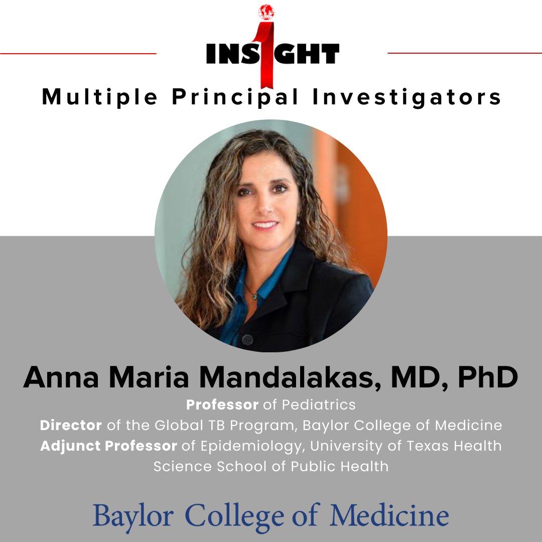 Our fourth, and last, INSIGHT PI to highlight is Dr. Anna Maria Mandalakas from the Baylor College of Medicine Global TB program!

Read more about Dr. Mandalakas and her contributions to global health and the INSIGHT program on our website at ciheb.org/INSIGHT-Fogart…