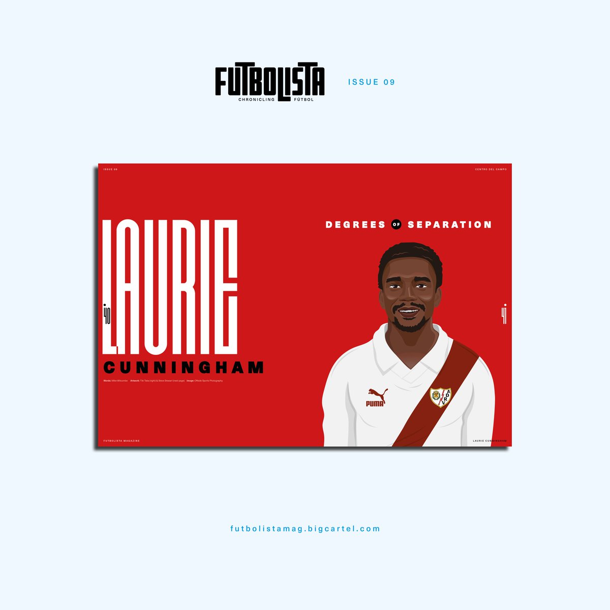 FUTBOLISTAmag's tweet photo. 'Laurie Cunningham: Degrees of Separation' is one of many long form features in ISSUE 09.

Words: @MikeWitcombe
Artwork: Tiki Taka

Pick up your copy: https://t.co/oHCvB8lV5W https://t.co/nsgjznf2tP