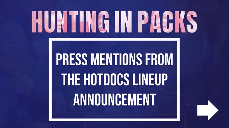 FathomFilm's tweet photo. Here are some thing said about #HuntingInPacks in the press following the #HotDocs lineup announcement.
@jessphillips @RepJayapal @MichelleRempel @chloesosasims @annshin @HannahDonegan https://t.co/K0avQrg4Dg