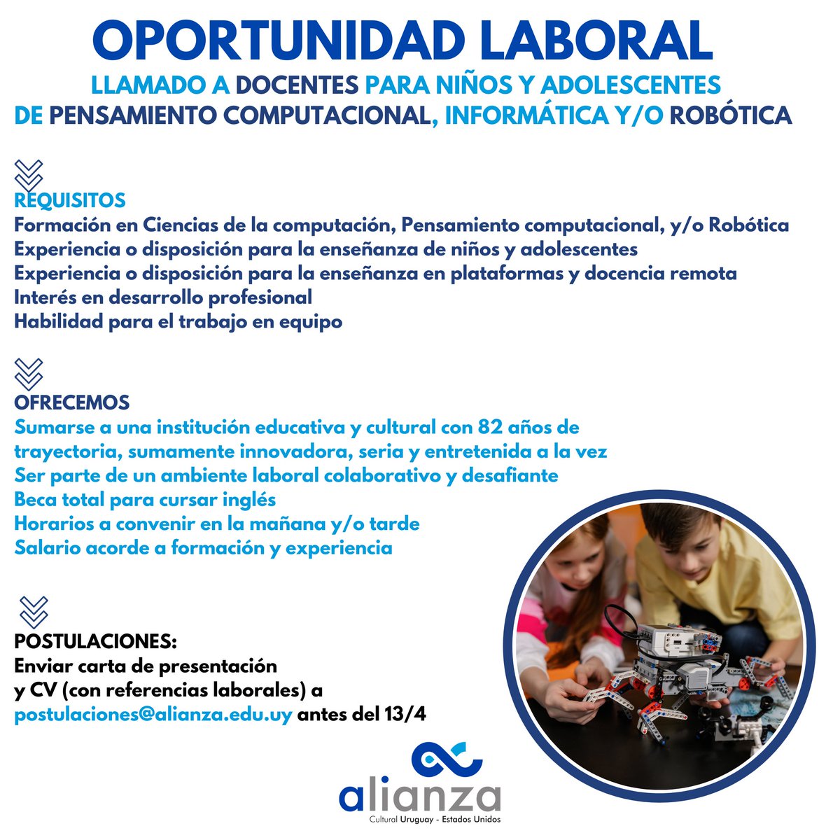 alianzaeduuy's tweet photo. OPORTUNIDAD LABORAL: Llamado a DOCENTES para niños y adolescentes de pensamiento computacional, informática y/o robótica. https://t.co/39htxv7WYl