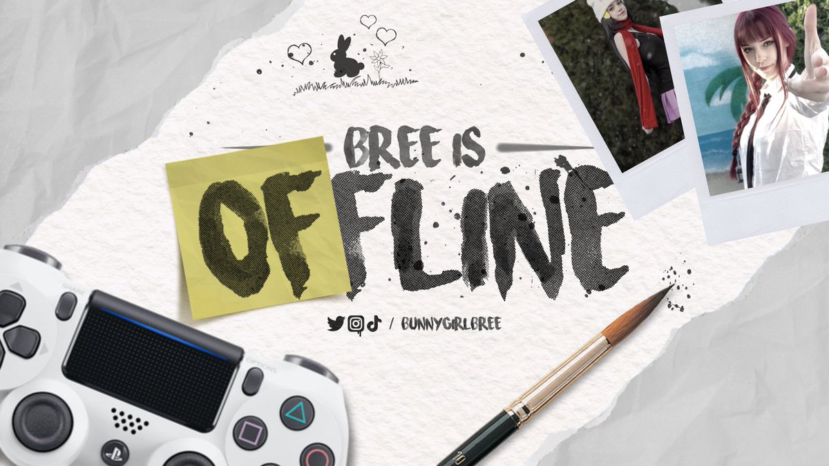ArcaniumEdits's tweet image. #OfflineScreen and #Banner for @BunnyGirlBree 🐇