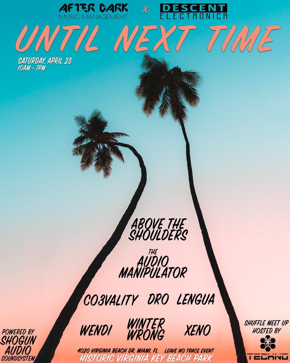 CharlieGotSazon's tweet photo. @ADMusicMGMT &amp; @DescentElectro are back with another beach banger!

🐬 Saturday April 23 | 10am - 7pm 

🏝 Historic Virginia Key Beach Park

💵 FREE, but must pay park entrance $8 CASH ONLY

❌ LEAVE NO TRACE, PICK UP TRASH

🥺 come say farewell to @ATS_ofc before his big move https://t.co/TlWebA7szn