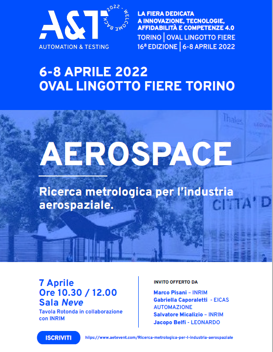eicas_autom's tweet photo. 📅 SAVE THE DATE: Giovedì 7 Aprile il nostro CEO Gabriella Caporaletti parteciperà alla tavola rotonda "Ricerca Metrologica per l'industria Aerospaziale" coordinata da #INRiM presso @AeTfiera #Metrologia #ARGO #StarTracker #SmallSats 
📍 Oval Lingotto, 10.30/12.00, Sala Neve https://t.co/qrAdegs89W