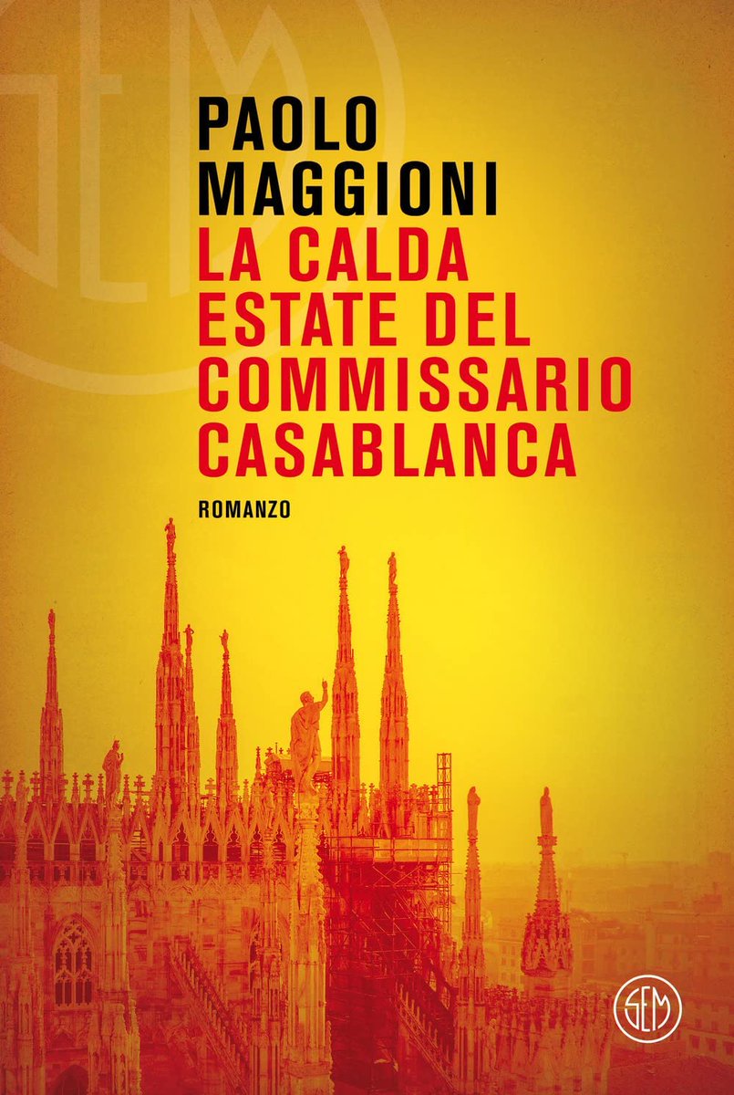 Il racconto di #Milano in giallo si arricchisce di un nuovo protagonista, il Commissario #GiulianoCasablanca detto Ginko, nato dalla penna di @paolomaggioni. Ti aspetto al varco Paolo, con molta curiosità 😃

Dal 21 aprile il libreria 
@SEMLibri

#follipergialli