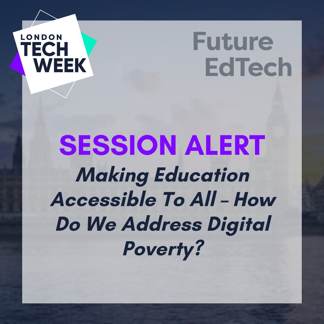 LDNTechWeek's tweet photo. *Session spotlight*: On the 13th of June, #LTW2022 will be hosting an exciting session “Making Education Accessible To All – How Do We Address Digital Poverty?” as part of our anchor event, @future_edtech 📢
Click here for more #FutureEdTech sessions, https://t.co/pJ33RIu77N 👈 https://t.co/OuMWa4UBOO