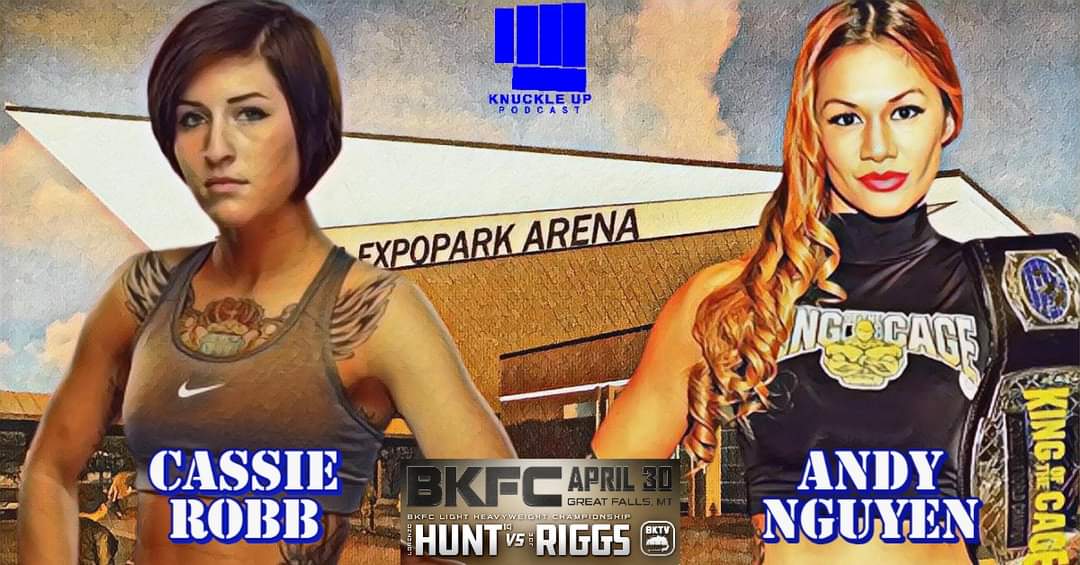 KnuckleUpMedia's tweet photo. Cassie Robb vs Andy Nguyen who do you have??
#bkfc #knuckleuppodcast https://t.co/zABNV6VHXk