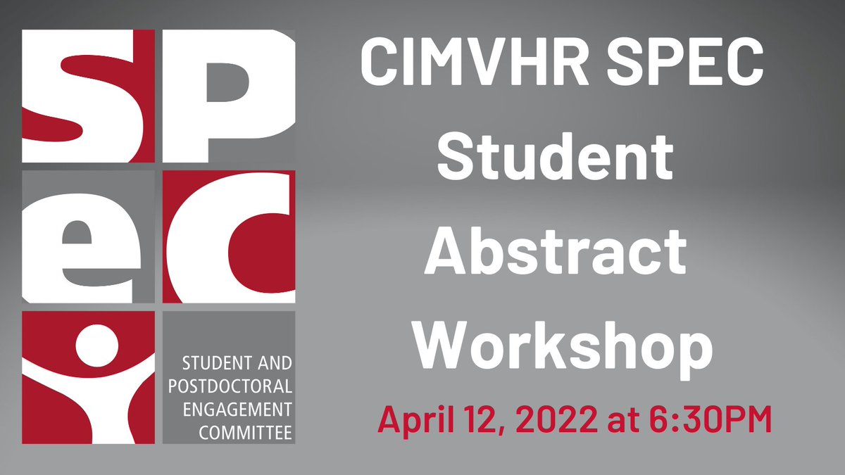 #CIMVHRSPEC Student Abstract Workshop is taking place virtually on April 12. Join students and experts to learn how you can perfect your abstract for #CIMVHRForum 2022. Register today! bit.ly/3LIQfl7