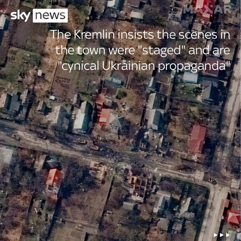 SkyNews's tweet photo. Satellite images seem to show at least nine bodies have been lying in a street in Bucha for weeks, appearing to dispute Russian claims that the killings occurred after they left.

Russia says it'll present evidence to the UN Security Council to prove its forces weren't involved