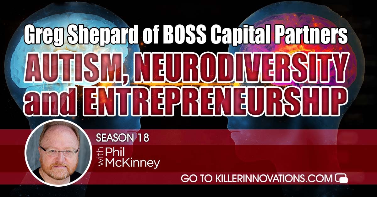 Innovators_Net's tweet photo. Link: https://t.co/YWoGfbAw55

"Greg Shepard with BOSS Capital Partners on Autism, Neurodiversity and Entrepreneurship"

 @GregShepard_ of @BOSSCapPartners joins us on the show to discuss #autism  #neurodiversity and #entrepreneurship.  #AutismAcceptanceMonth

Sponsored by @Zoom https://t.co/RGkO9lQMMT