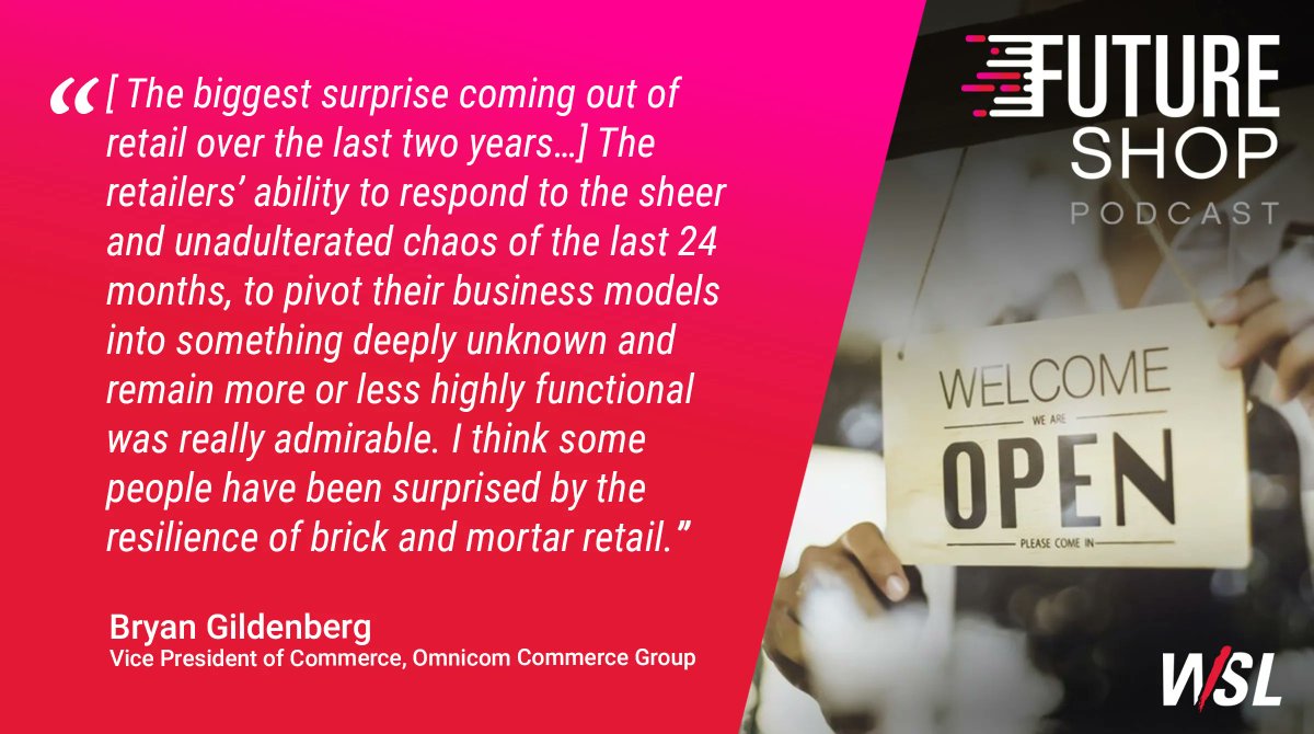 The #pandemic was an unprecedented time, but many #retailers were able to turn on a dime to drive their business forward! Our <a href="/WendyLiebmann/">chiefshopper</a> and @BryanGildenberg of <a href="/Omnicom/">Omnicom</a> are discussing the future these turns will lead us to on our podcast: buff.ly/3NOzwPe