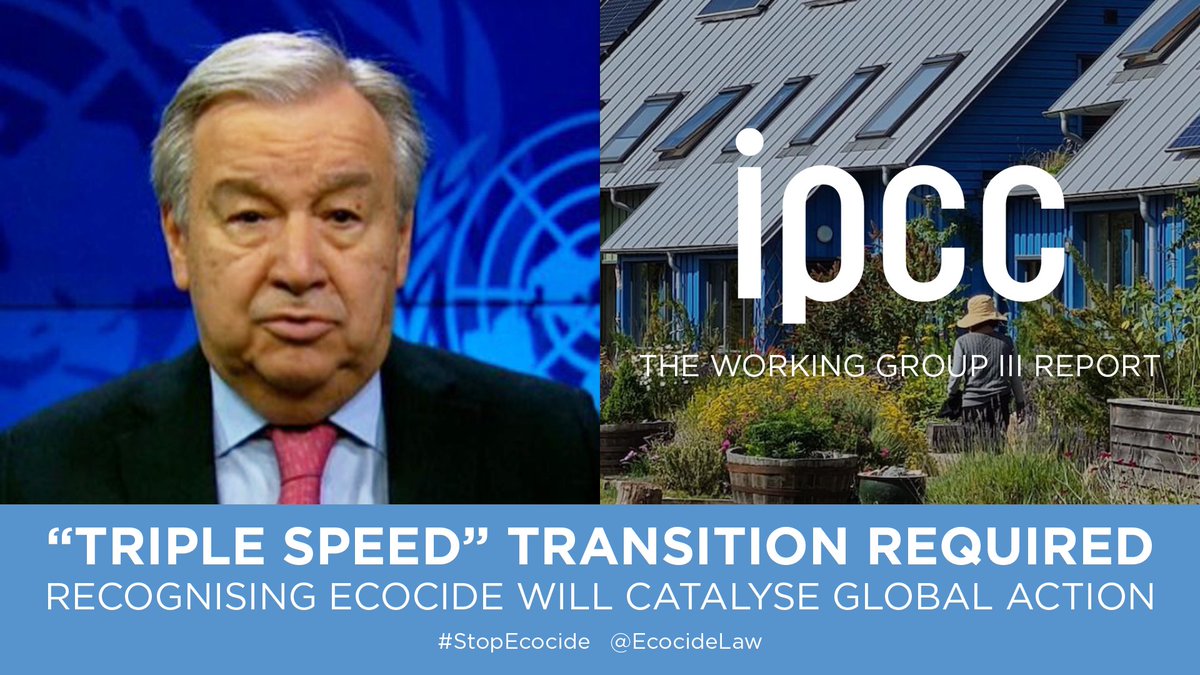 #IPCC: “Action in this decade is critical”- we have knowledge &amp; means. Basic psychology: we continue destroying nature, exacerbating crisis unless forced to re-think. Criminalizing #ECOCIDE: the missing legal framework to positively CHANGE BEHAVIOUR. 
ipcc.ch/report/ar6/wg3 #AR6