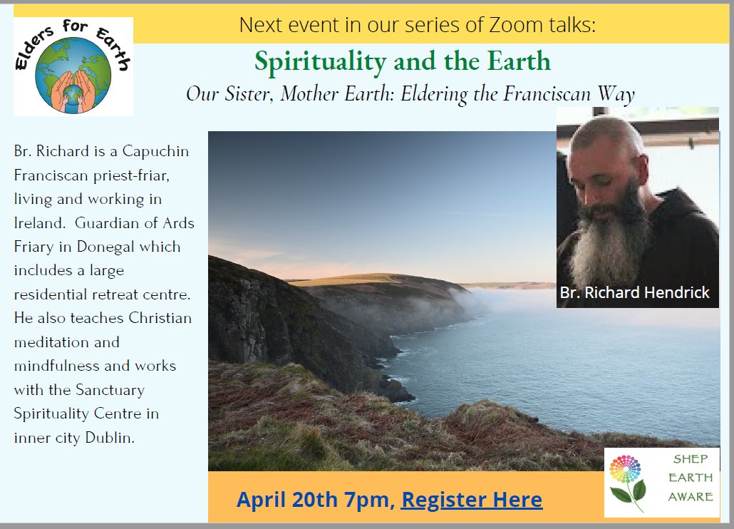 EldersForEarth's tweet photo. Spirituality and the Earth Series  features Br. Richard Hendrick : Our Sister, Mother Earth: Eldering the Franciscan Way April 20th 19:00
Register at https://t.co/6uMkk6lkmb https://t.co/lHvoXZTvbg