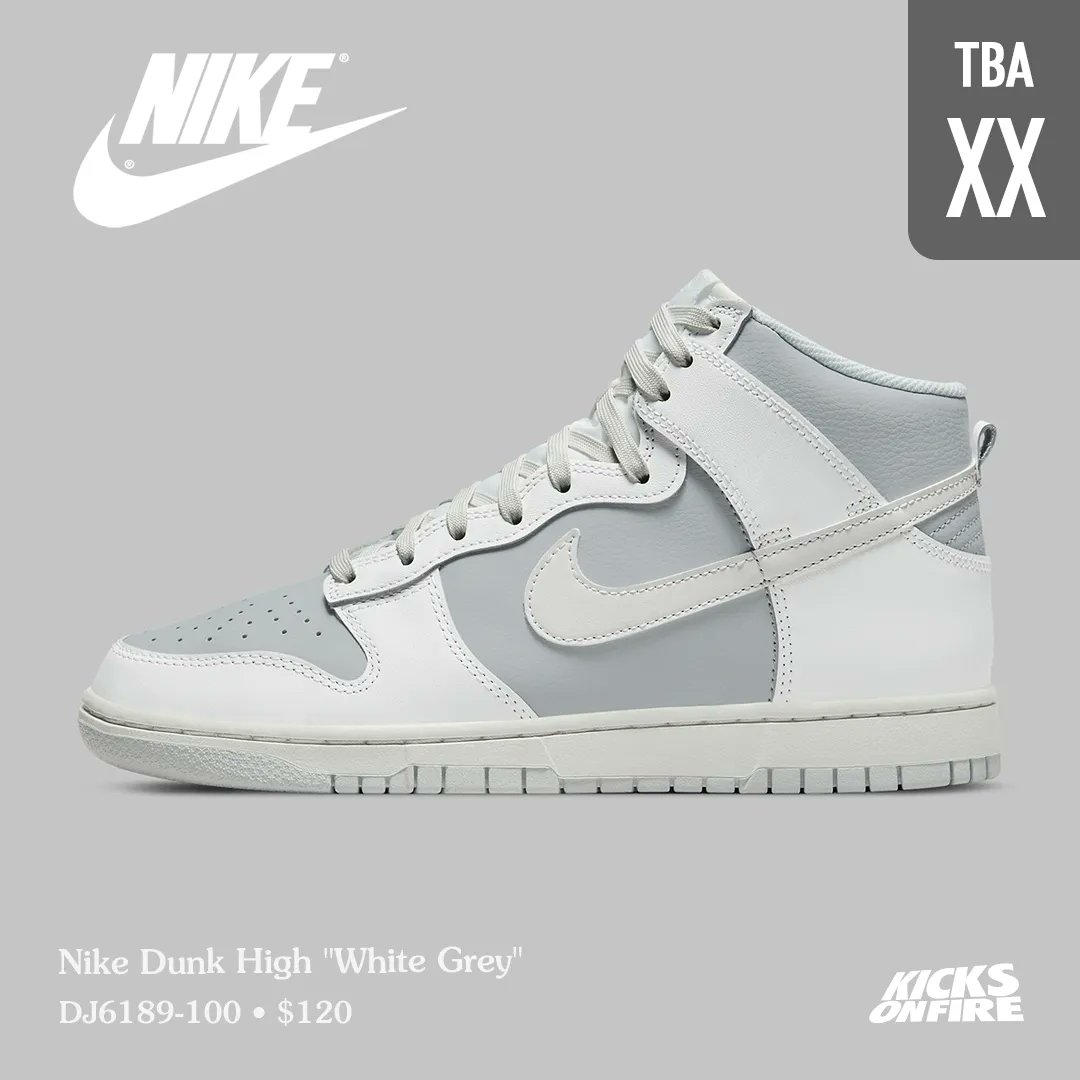 KicksOnFire en Twitter: "Nike High "White Grey" need this pair ? 🌪️ https://t.co/FfDkeBvzRS" Twitter