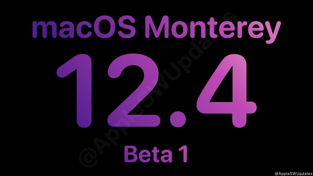 iSWUpdates's tweet photo. macOS Monterey 12.4 Dev Beta 1 (21F5048e) has been released. #macOS124 #macOS124DevBeta1 #macOS124Beta1 https://t.co/FtpzAXjSWR