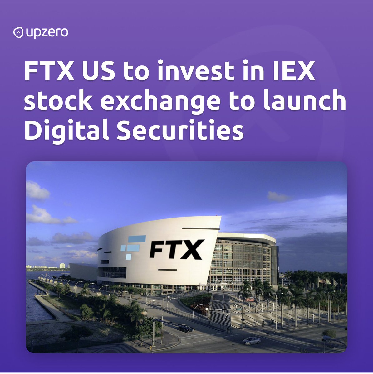 upzeroapp's tweet photo. Subject to normal closing conditions and #regulatory clearance, #FTX US plans to complete its #investment in the #IEX in May 2022.
.
.
#upzero #trading #Bitcoin #ico #IDO #NFTGiveaway #CryptoNews https://t.co/ACHMLWpp0K