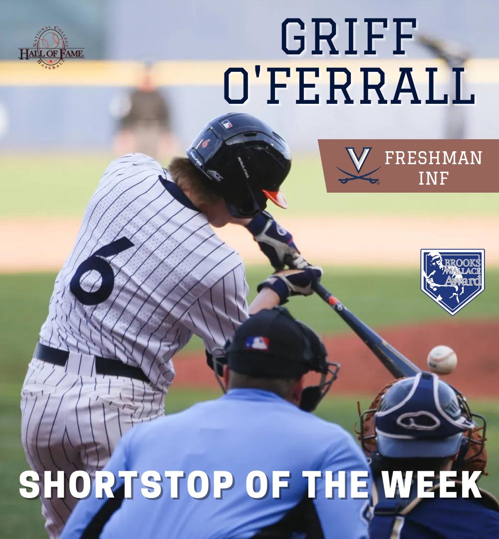The College Baseball Foundation has named Griff O'Ferrall (<a href="/Griff_OFerrall/">Griff O'Ferrall</a>) from Virginia (<a href="/UVABaseball/">Virginia Baseball</a>) as our Shortstop of the Week!

💥5 runs scored
💥8 RBI
💥4 walks double and a triple in 4 games
💥Hitting .356 for the year with only 3 errors