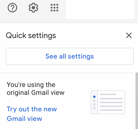 justalittleguy3's tweet image. Hey CPS folks, we have the &quot;new&quot; Gmail layout, meaning yes, some buttons are going to move around. 

To switch it over manually, click the Settings gear in the upper right corner of Gmail, then &quot;Try out&quot;

To see an overview: support.google.com/mail/answer/11…

#googleET #CPSGoogle #cpstech