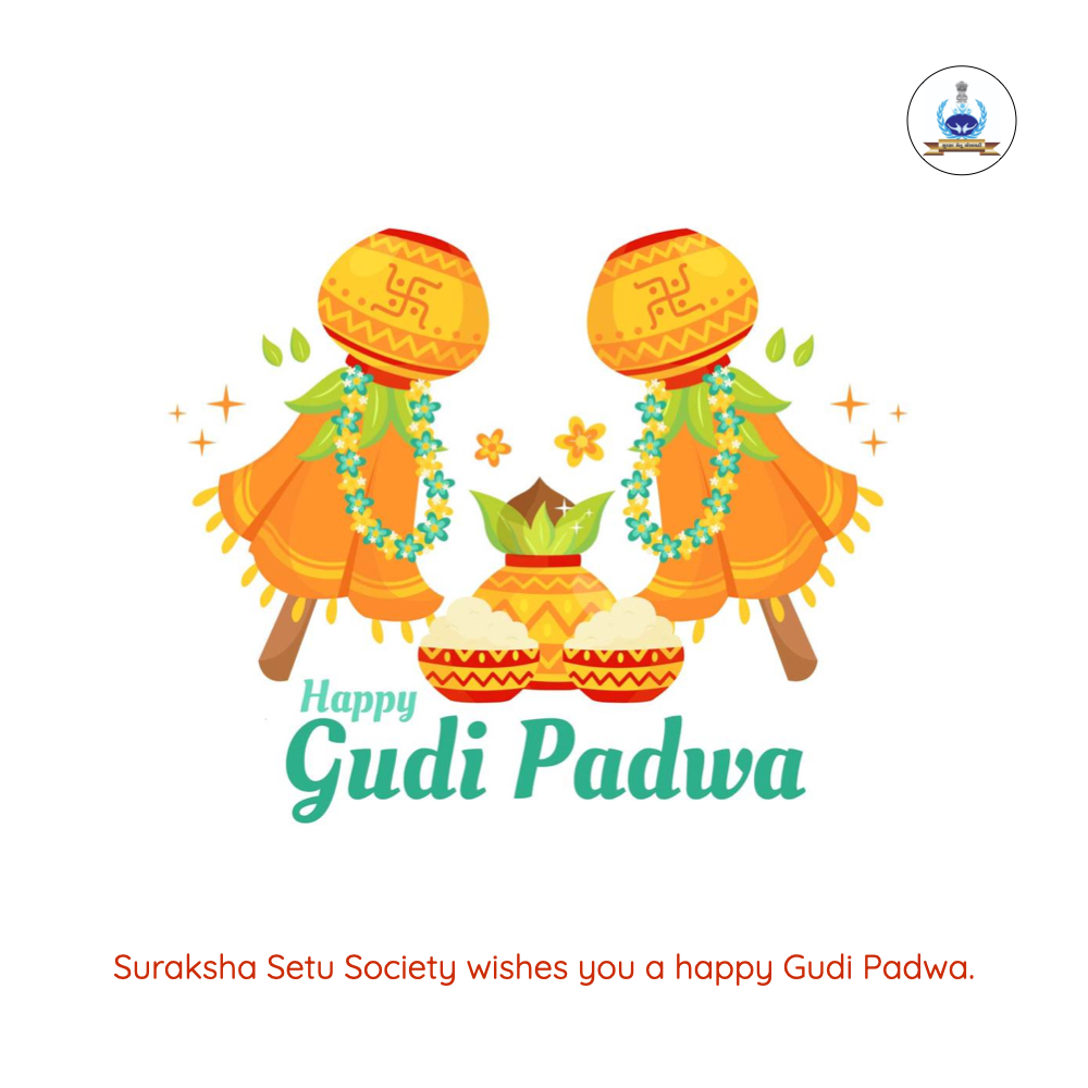 SurakshaSetuGuj's tweet photo. Suraksha Setu Society wishes you a happy Gudi Padwa. https://t.co/NcvntUDkxX