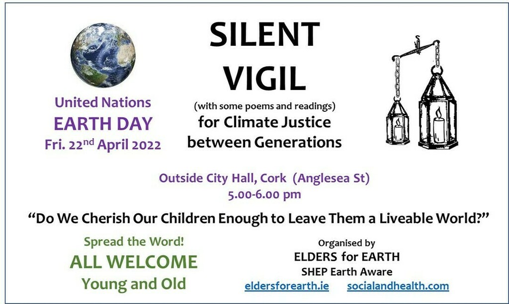 OLAireland's tweet photo. Elders for Earth and SHEP Earth Aware invite you o join them for a Silent Vigil outside Cork City Hall for Earth Day on Friday 22 April.

If you are not local to Cork, we encourage you to organise a vigil in your own locality. Let's unite for Climate Jus… https://t.co/u1CL5lhh8w https://t.co/cSRYL5IwLF