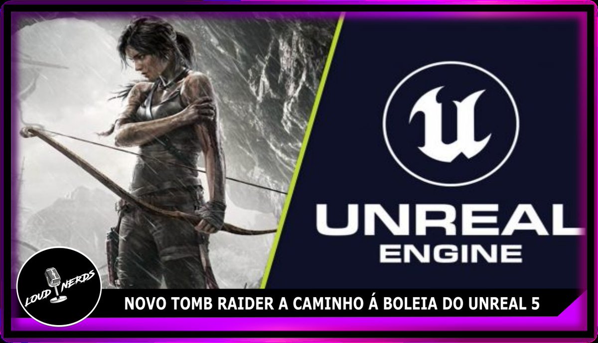 LoudNerds's tweet photo. A Crystal Dynamics anunciou um novo Tomb Raider, que está a ser desenvolvido através do Unreal Engine 5.

O anúncio foi feito durante o lançamento oficial do Unreal Engine 5 que se encontra agora á disposição dos developers. https://t.co/2iFQWu6U4f