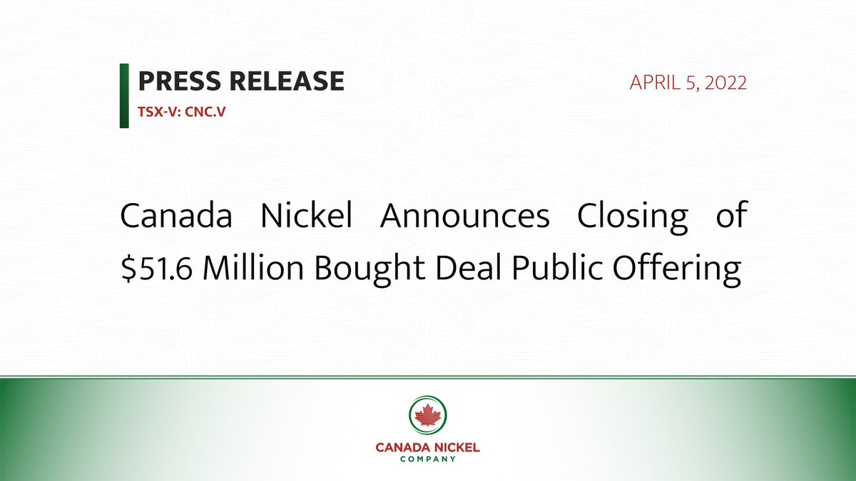 CanadaNickel's tweet photo. Canada Nickel Announces Closing of $51.6 Million Bought Deal Public Offering https://t.co/OB2in32VNK
$CNC $CNIKF #News #NewsRelease #Nickel #Industry #Development https://t.co/ERqxM0glxq