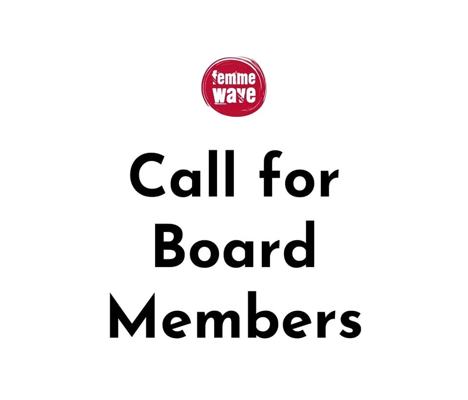 Today is the deadline to apply to our Board of Directors - you've still got until 11:59 p.m. MST! Visit our website for all the details on how you can join our team and be part of Femme Wave's next phase of growth and evolution: femmewave.com/call-for-board…