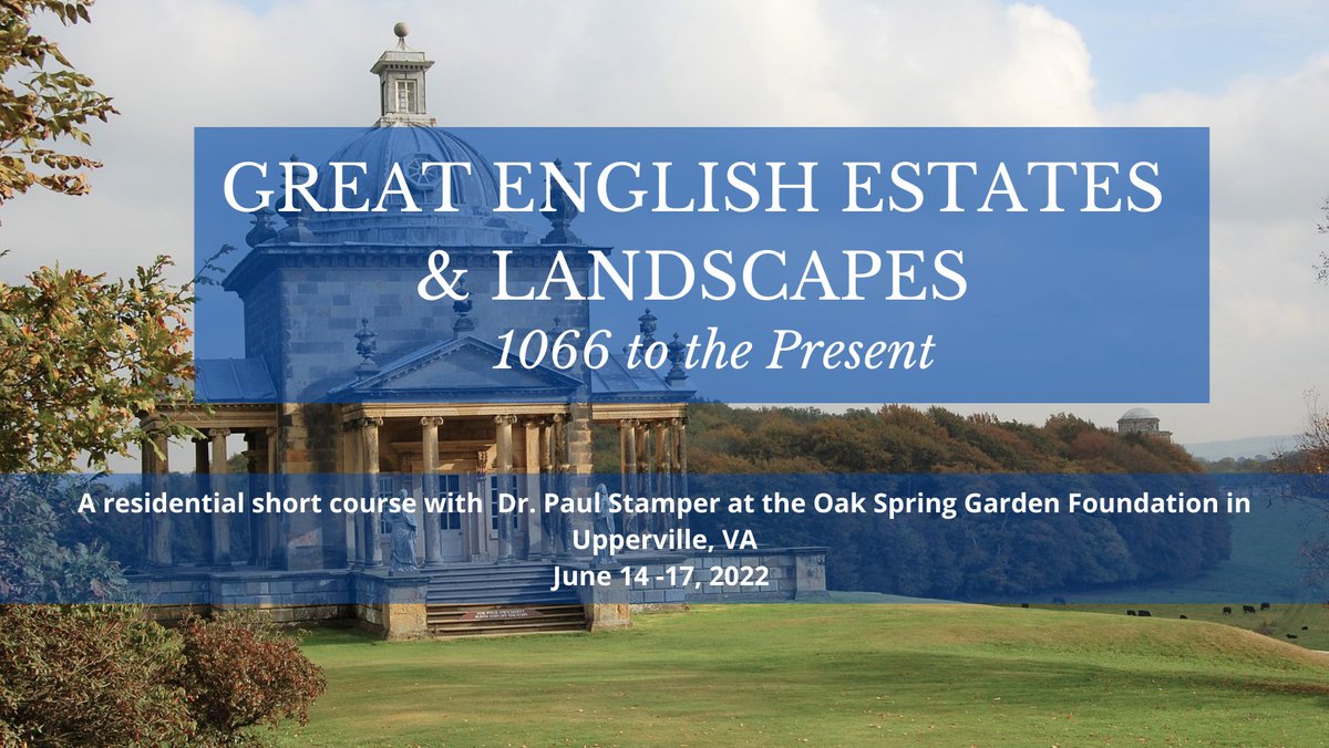 oak_spring's tweet photo. We're pleased to offer a new, residential short course that explores the history of English estates and landscapes. Partial scholarships available. Learn more and apply at https://t.co/9Hs8NdQvxW. https://t.co/DBwQRi6EIS