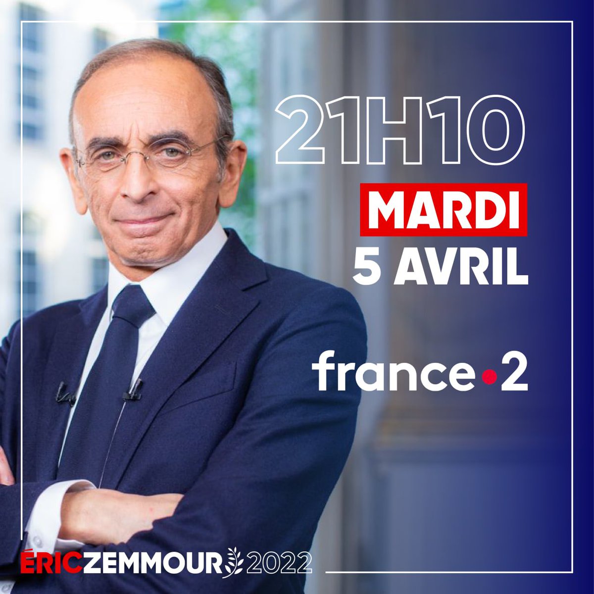 À ce soir, 21h10 sur France 2 ! 

#Elysée2022 #JeVoteZemmourLe10avril