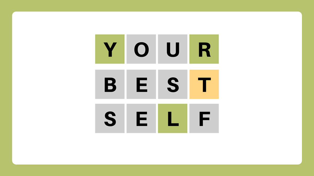 Your Best Self- wordle