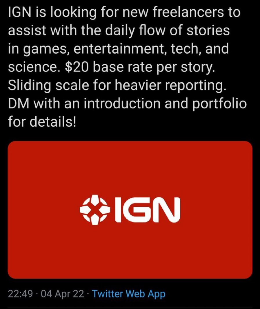 emdrums's tweet photo. When I was in high school, a local alt-weekly geared toward teens that let high school students pitch, write, shoot, etc. paid $25/assignment. We could afford those rates because *we were in high school.* This rate isn’t acceptable otherwise and IGN knows it. https://t.co/NZqyT6JLAO