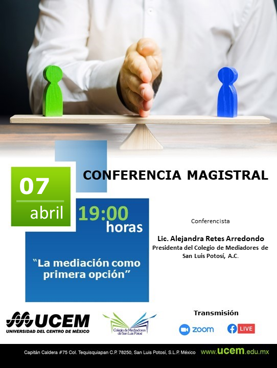 ucemcomunica's tweet photo. Conferencia magistral en modalidad virtual "La mediación como primera opción".  *evento sin costo #colegiodemediadores #mediación #SLP registro previo en: https://t.co/2YXApFklzr https://t.co/jWsK0BDDkt