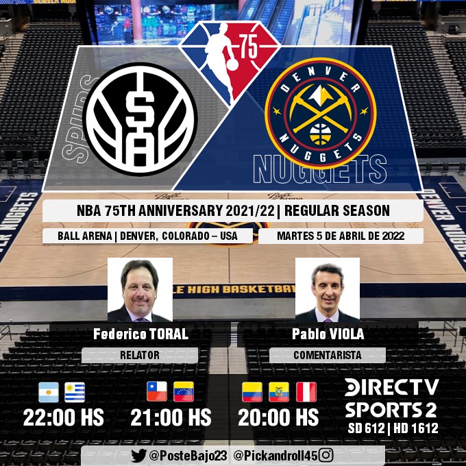 PosteBajo23's tweet photo. 🏀 #NBA75 | @spurs (#PorVida) vs. @nuggets (#MileHighBasketball)
🎙 Relator: @fedetoral
🎙 Comentarista: @pviola14
📺 @DIRECTVSports 2 (612 SD | 1612 HD)
💻📱 @DIRECTVGO
🤳 #NBAenDIRECTV - #BasquetEnDIRECTV - #NBATwitter - #NBA - #NBARegularSeason - #Ramadan 
Dale RT 🔃 https://t.co/1cqQhMpPSa