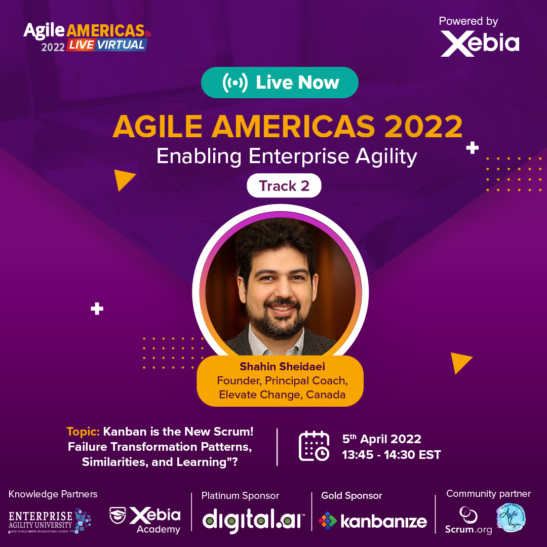 [AgileAmericas2022 | LIVE NOW] Shahin Sheidaei will share his insights on "Kanban is the New Scrum! Failure Transformation Patterns, Similarities &amp; Learning". Join the engaging talk now. 

Know More – agileamericas.org

#Agile #AgileAmericas2022 #Scrum #Agiletransformation