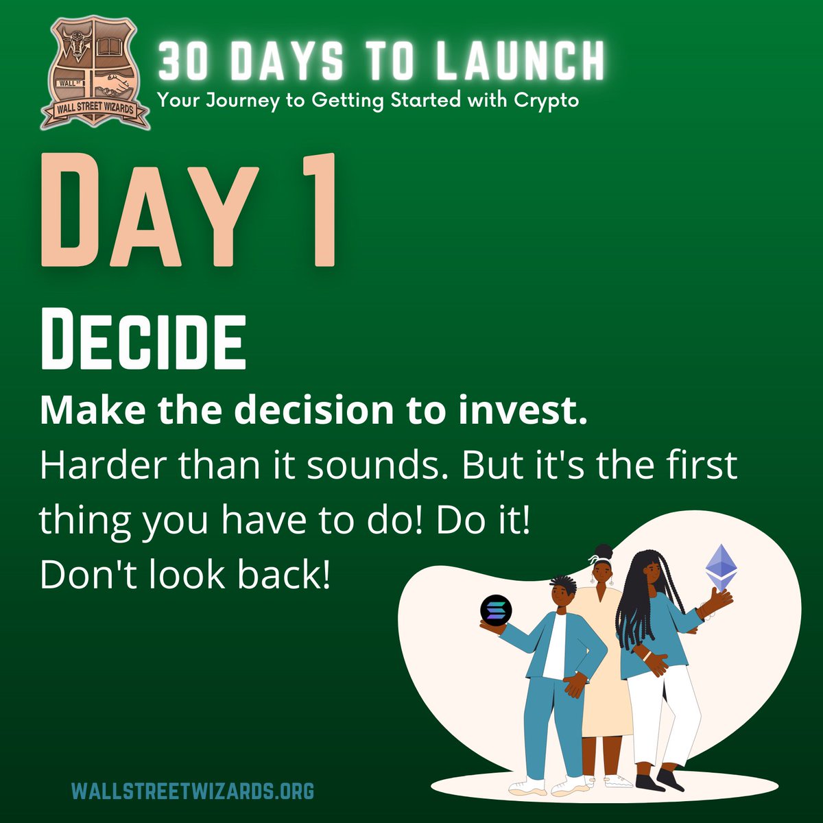 wallstwizards's tweet photo. DAY 1 - DECIDE
Make the decision to invest. Harder than it sounds. But it's the first thing you have to do! Do it! And Don't look back! WORD for the day: Blockchain #FinancialLiteracyMonth #youthfinancialliteracy #cryptoeducation #investing #makemoneywork365 https://t.co/qNLB9omhtY