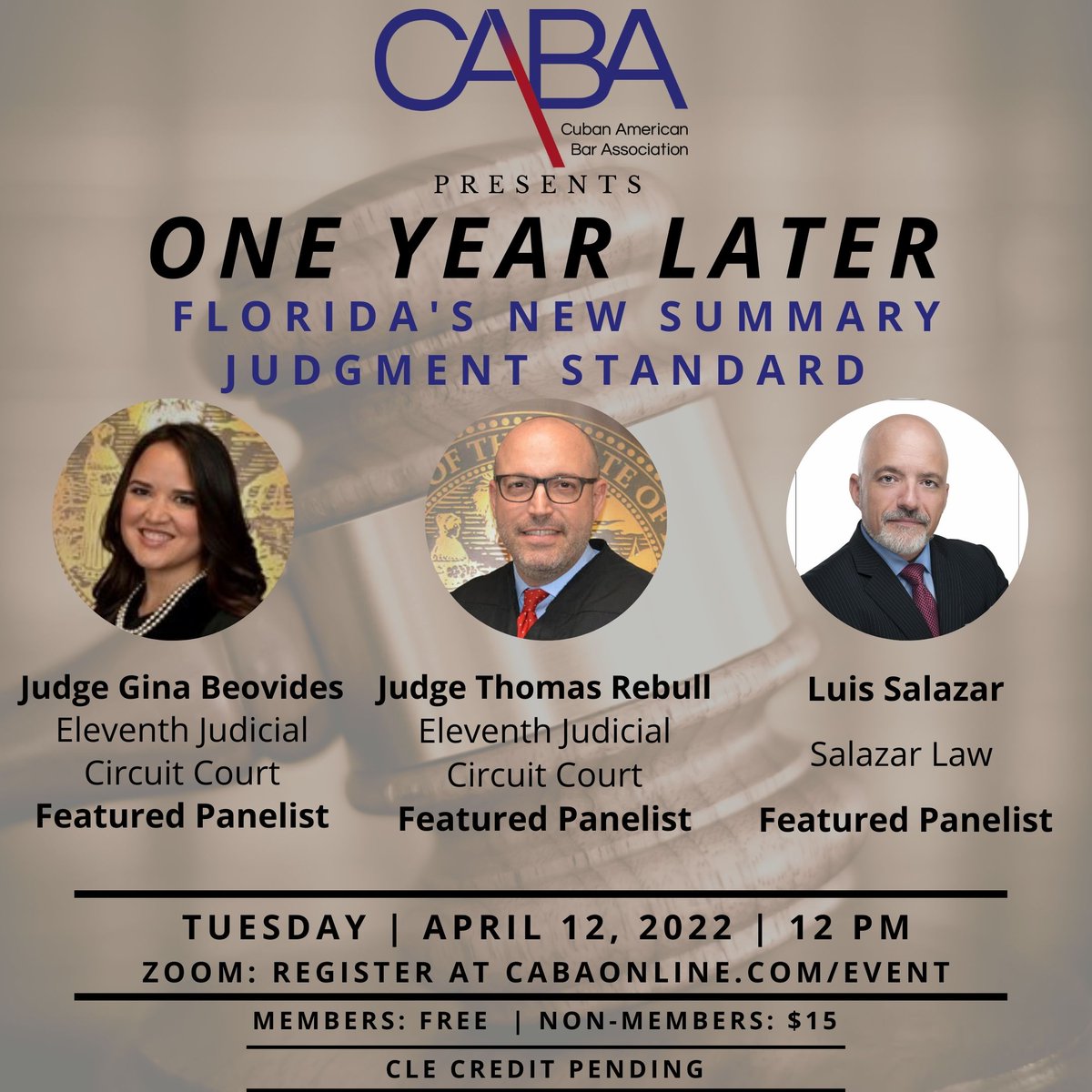CABAlawyers's tweet photo. Join us next week, April 12th at 12PM for an informational webinar as we discuss “One Year Later: Florida's New Summary Judgement Standard” Featuring Judge Beovides, Judge Rebull, & Luis Salazar. Register at: https://t.co/Y5voWzItxp #CABA #CLE #CABAonline #LearnWithCABA https://t.co/dBmmGW9sFU